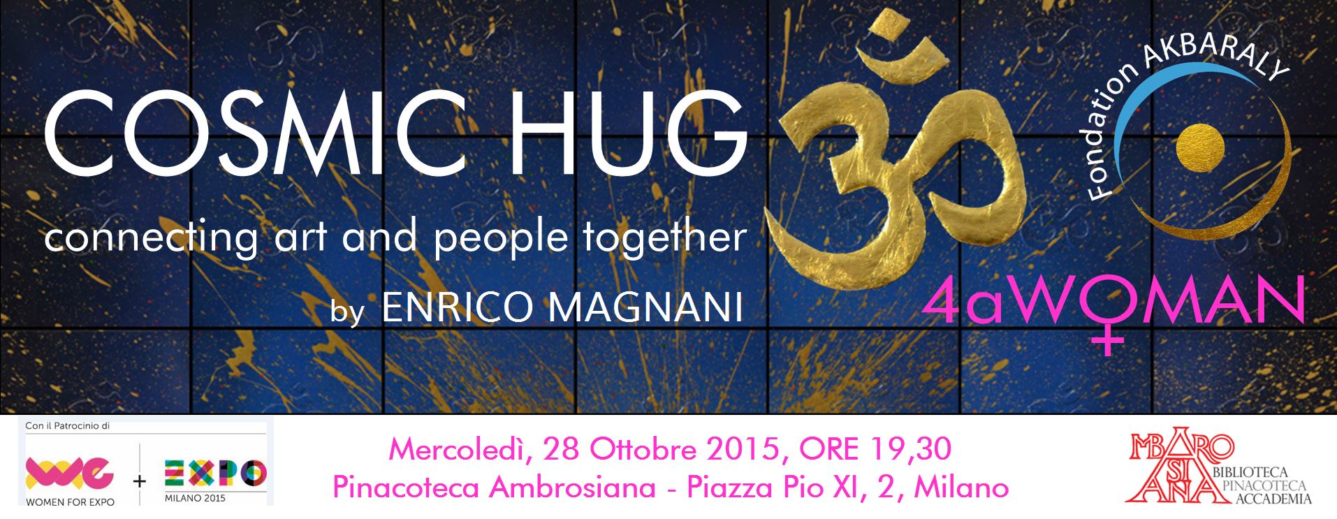 ENRICO MAGNANI, cosmic hug, 4awoman, akbaraly, foundation, milano, pinacoteca, ambrosiana