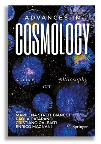 Enrico Magnani, advances in cosmology, art, science, philosophy, speringer publisher, book