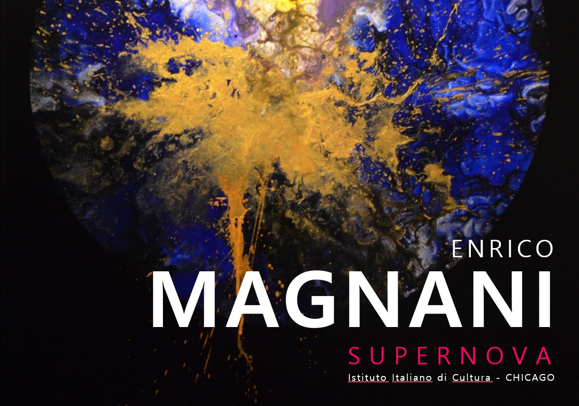 enrico, magnani, supernova, chicago, italiano, cultura, istituto, mostra, exhibition, catalogue, catalogo